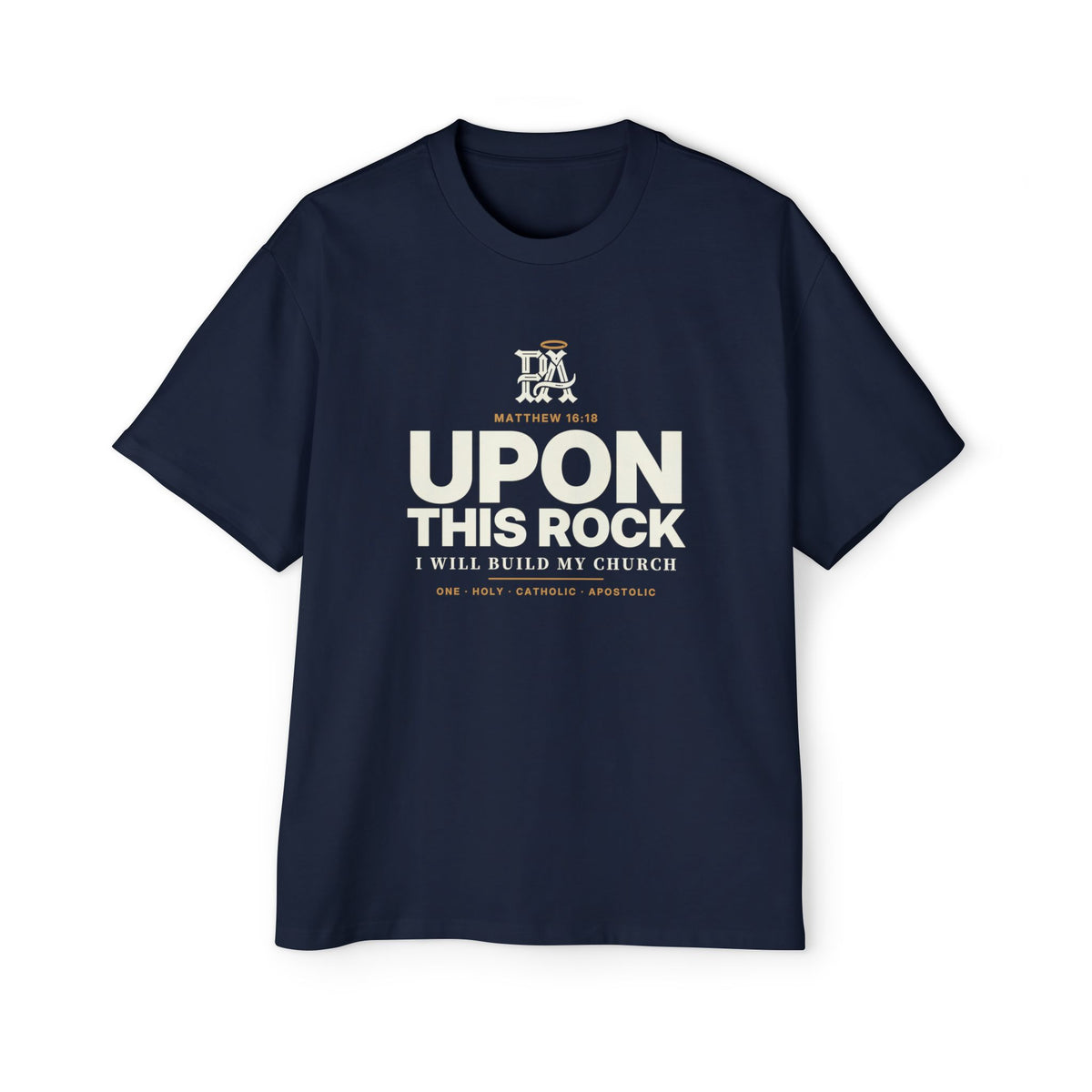 Upon This Rock Oversized Tee, Matthew 16:18 Catholic apologetics streetwear